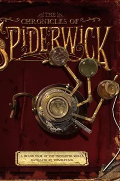 Livro The Chronicles of Spiderwick: A Grand Tour of the Enchanted World, Navigated by Thimbletack - Resumo, Resenha, PDF, etc.