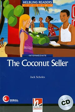 Livro The Coconut Seller. Intermediate (+ CD) - Resumo, Resenha, PDF, etc.