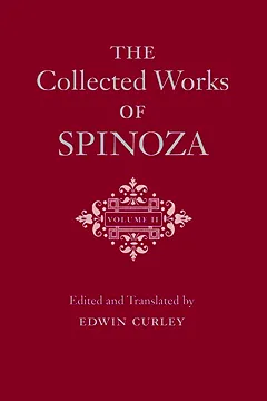 Livro The Collected Works of Spinoza, Volume II - Resumo, Resenha, PDF, etc.