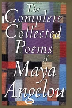 Livro The Complete Collected Poems of Maya Angelou - Resumo, Resenha, PDF, etc.