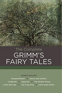 Livro The Complete Grimm's Fairy Tales - Resumo, Resenha, PDF, etc.