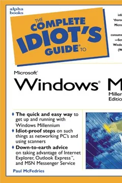 Livro The Complete Idiot's Guide to Microsoft Windows Me - Resumo, Resenha, PDF, etc.
