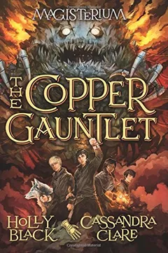 Livro The Copper Gauntlet (Magisterium, Book 2) - Resumo, Resenha, PDF, etc.