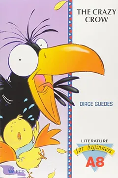 Livro The Crazy Crow. A8 - Resumo, Resenha, PDF, etc.