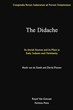 Livro The Didache: Its Jewish Sources and Its Place in Early Judaism and Christianity - Resumo, Resenha, PDF, etc.
