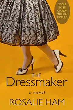 Livro The Dressmaker - Resumo, Resenha, PDF, etc.