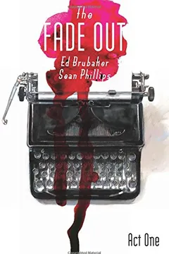 Livro The Fade Out Volume 1 - Resumo, Resenha, PDF, etc.