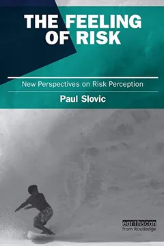 Livro The Feeling of Risk: New Perspectives on Risk Perception - Resumo, Resenha, PDF, etc.