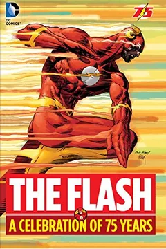 Livro The Flash: A Celebration of 75 Years - Resumo, Resenha, PDF, etc.