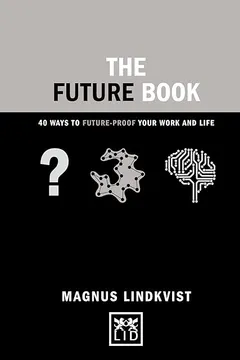 Capa do livro The Future Book: 50 Ways to Future-Proof Your Work and Life