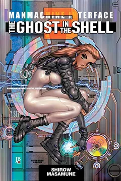 Livro The Ghost in the Shell 2.0 - Resumo, Resenha, PDF, etc.