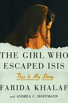 Livro The Girl Who Escaped Isis: This Is My Story - Resumo, Resenha, PDF, etc.