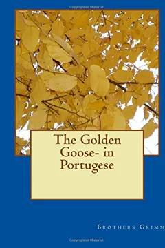 Livro The Golden Goose- In Portugese - Resumo, Resenha, PDF, etc.