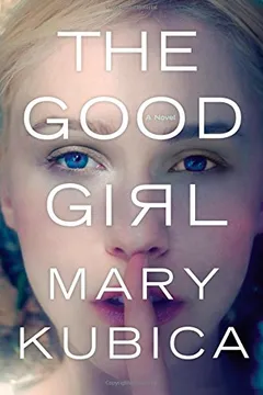 Livro The Good Girl - Resumo, Resenha, PDF, etc.