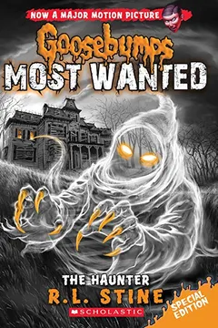 Livro The Haunter (Goosebumps Most Wanted Special Edition #4) - Resumo, Resenha, PDF, etc.