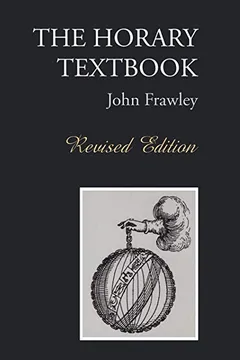 Livro The Horary Textbook - Revised Edition - Resumo, Resenha, PDF, etc.