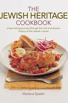 Capa do livro The Jewish Heritage Cookbook: A Fascinating Journey Through the Rich and Diverse History of the Jewish Cuisine
