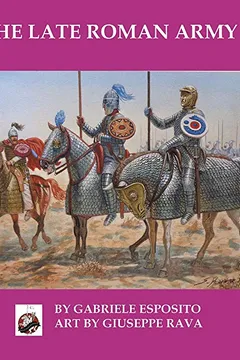 Livro The Late Roman Army - Resumo, Resenha, PDF, etc.