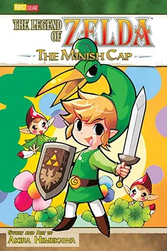 Livro The Legend of Zelda, Vol. 8: The Minish Cap - Resumo, Resenha, PDF, etc.