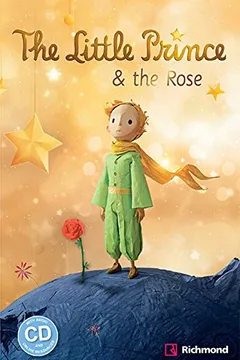 Livro The Little Prince and the Rose - Resumo, Resenha, PDF, etc.