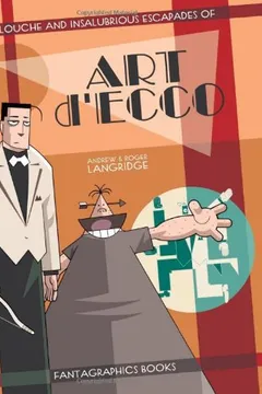 Livro The Louche and Insalubrious Escapades of Art D'Ecco - Resumo, Resenha, PDF, etc.