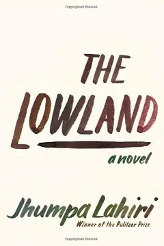 Livro The Lowland - Resumo, Resenha, PDF, etc.