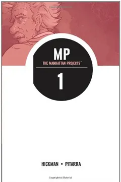 Livro The Manhattan Projects, Volume 1 - Resumo, Resenha, PDF, etc.