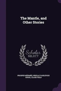 Capa do livro The Mantle, and Other Stories