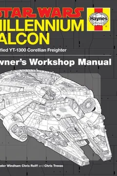 Livro The Millennium Falcon Owner's Workshop Manual: Star Wars - Resumo, Resenha, PDF, etc.