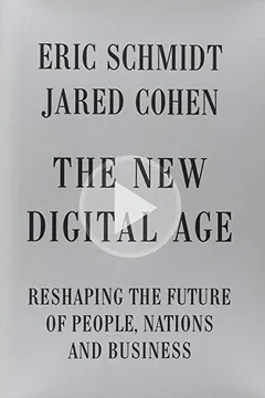 Livro The New Digital Age: Reshaping the Future of People, Nations and Business - Resumo, Resenha, PDF, etc.