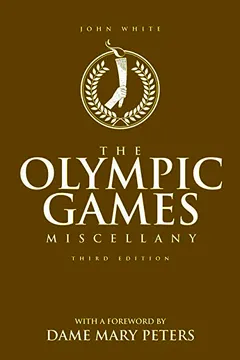 Livro The Olympic Games Miscellany - Resumo, Resenha, PDF, etc.