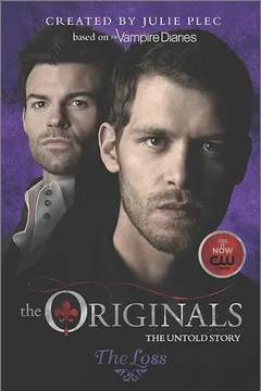 Livro The Originals: The Loss - Resumo, Resenha, PDF, etc.