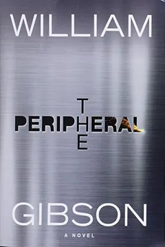 Livro The Peripheral - Resumo, Resenha, PDF, etc.