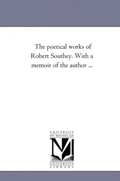 Livro The Poetical Works of Robert Southey. with a Memoir of the Author Avol. 2 - Resumo, Resenha, PDF, etc.