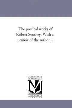 Livro The Poetical Works of Robert Southey. with a Memoir of the Author Avol. 7 - Resumo, Resenha, PDF, etc.