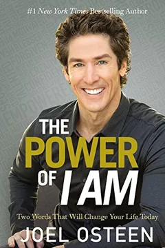Livro The Power of I Am: Two Words That Will Change Your Life Today - Resumo, Resenha, PDF, etc.