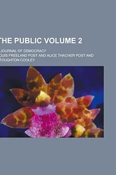 Livro The Public; A Journal of Democracy Volume 2 - Resumo, Resenha, PDF, etc.