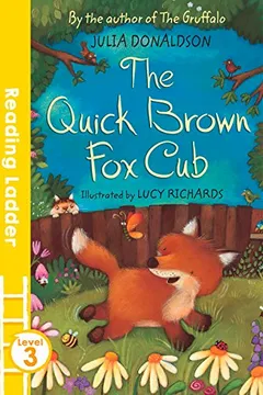 Livro The Quick Brown Fox Cub: Level 3 - Resumo, Resenha, PDF, etc.