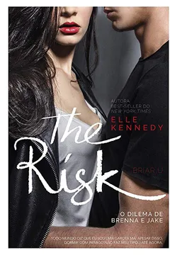 Livro The Risk: O dilema de Brenna e Jake: 2 - Resumo, Resenha, PDF, etc.