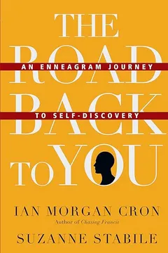 Livro The Road Back to You: An Enneagram Journey to Self-Discovery - Resumo, Resenha, PDF, etc.