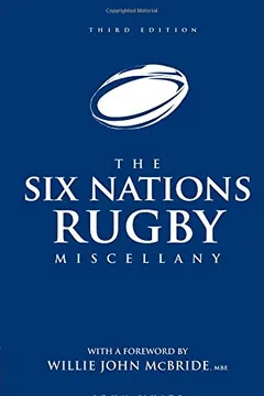 Livro The Six Nations Rugby Miscellany: Third Edition - Resumo, Resenha, PDF, etc.