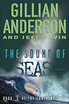 Livro The Sound of Seas: Book 3 of the Earthend Saga - Resumo, Resenha, PDF, etc.