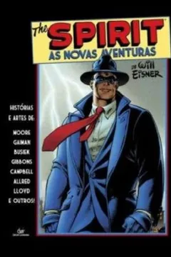 Livro The Spirit As Novas Aventuras - Resumo, Resenha, PDF, etc.