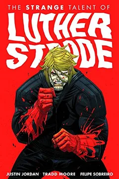 Livro The Strange Talent of Luther Strode - Resumo, Resenha, PDF, etc.