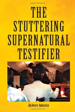 Livro The Stuttering Supernatural Testifier - Resumo, Resenha, PDF, etc.