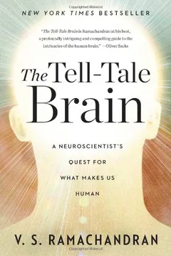Capa do livro The Tell-Tale Brain: A Neuroscientist's Quest for What Makes Us Human