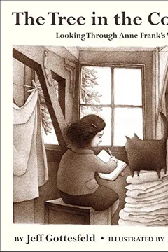 Capa do livro The Tree in the Courtyard: Looking Through Anne Frank's Window