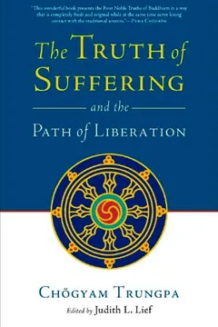 Livro The Truth of Suffering and the Path of Liberation - Resumo, Resenha, PDF, etc.