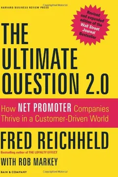 Livro The Ultimate Question 2.0: How Net Promoter Companies Thrive in a Customer-Driven World - Resumo, Resenha, PDF, etc.