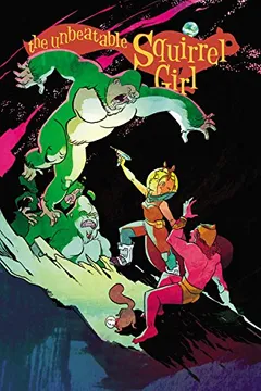 Livro The Unbeatable Squirrel Girl Vol. 1 - Resumo, Resenha, PDF, etc.